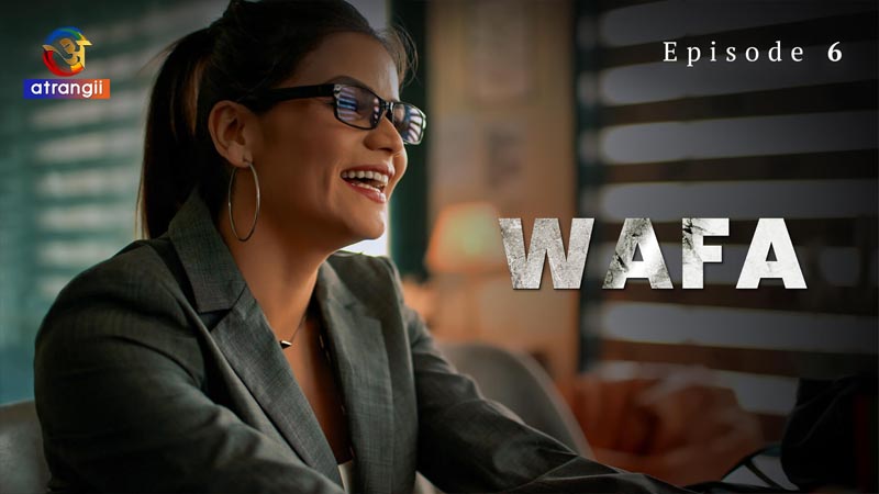 Wafa | Season 01 | Episode 06